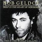 Bob Geldof - Deep In The Heart