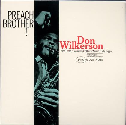 Don Wilkerson - Preach Brother