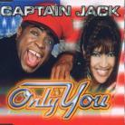 Captain Jack - Only You