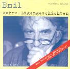Emil - Wahre Lügengeschichten - Hochdeutsch