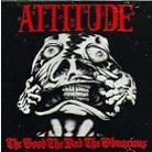 Attitude - Good, Bad, Obnoxious