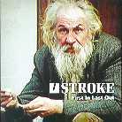 Stroke - First In Last Out