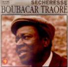 Boubacar Traore - Secheresse