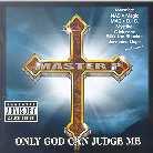 Master P - Only God Can Judge Me