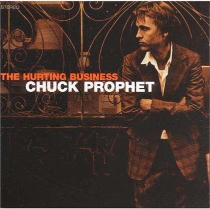 Chuck Prophet - Hurting Business
