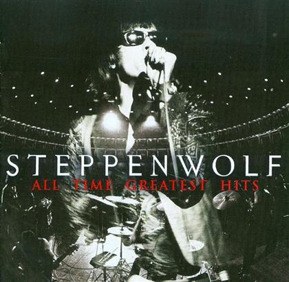 Steppenwolf - All Time Greatest Hits