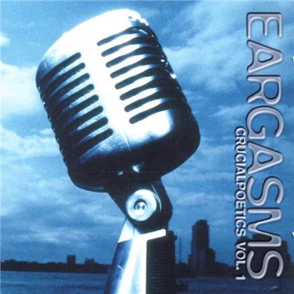 Eargasms - Various 1 Crucicalpoetics