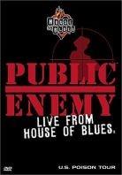 Public Enemy - Live from the house of blues