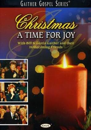 Gaither Bill & Gloria & Homecoming Friends - Christmas a time for joy