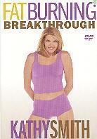 Kathy Smith - Fat burning breakthrough