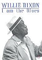 Dixon Willie - I am the blues