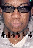 Hancock Herbie - Future2future live