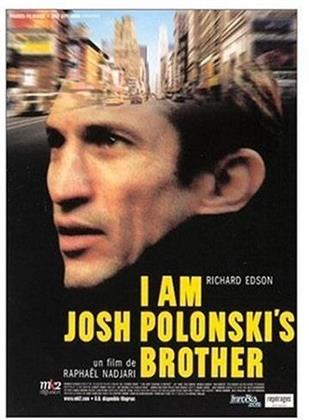 I am Josh Polonski's brother (2001) (Collection mk2 découvertes new york)