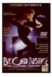 Beyond Justice - Nur die Wahrheit kann überleben (1994)