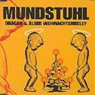 Mundstuhl - Dragan & Alder