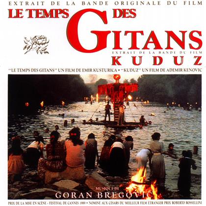 Goran Bregovic - Le Temps Des Gitans - OST