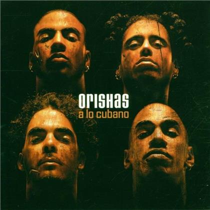Orishas - A Lo Cubano