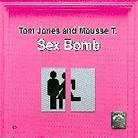 Jones Tom / Mousse T - Sexbomb