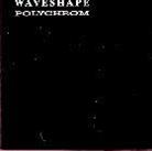 Waveshape - Polychrom