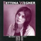 Bettina Wegner - Die Lieder Vol.1 (78-81)