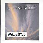 Alice Poker - Half Past Midnite