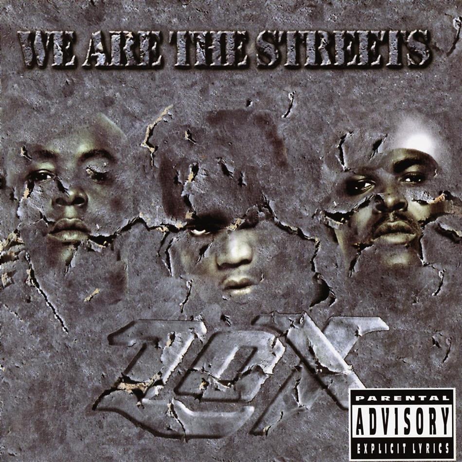 The Lox - We Are The Streets