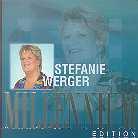 Stefanie Werger - Millennium Edition
