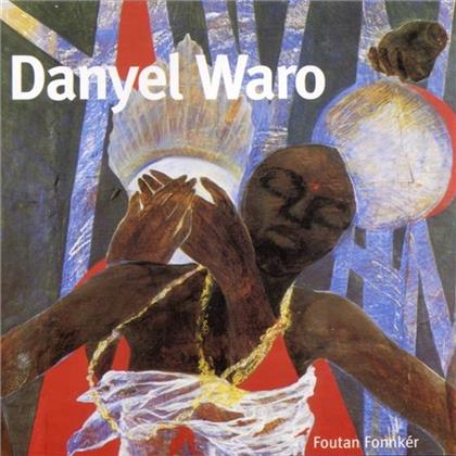 Danyel Waro - Foutan Fonnker