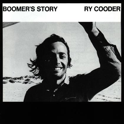 Ry Cooder - Boomers Story