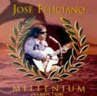 José Feliciano - Millenium Collection