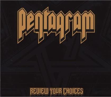 Pentagram - Review Your Choices