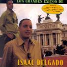 Issac Delgado - Los Grandes Exitos De Isaac Delgdo