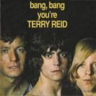 Terry Reid - Bang Bang You're Terry Reid