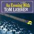 Tom Lehrer - An Evening Wasted