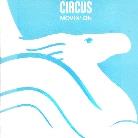 Circus - Movin' On
