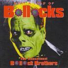 The Bollock Brothers - What A Load Of Bollocks