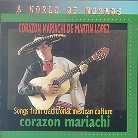 Martin Lopez - Corazon Mariachi