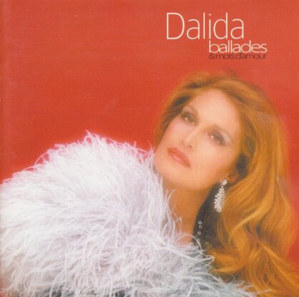 Dalida - Ballades & Mots D'Amour