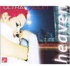 Ultra Violet - Heaven