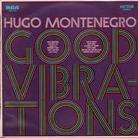 Hugo Montenegro - Good Vibrations