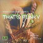 Benny Golson - That's Funky