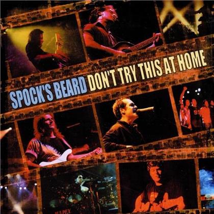 Spock's Beard - Don't Try This At Home - Live