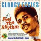 Clancy Eccles - Feel The Rhythm