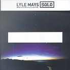 Lyle Mays - Solo Improvisations