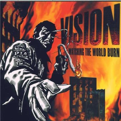 Vision - Watching The World Burn