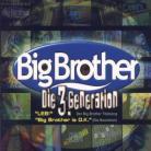 Die 3. Generation - Leb (Big Brother Song)
