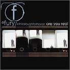 Fury In The Slaughterhouse - Are You Real