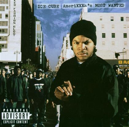 Ice Cube - Amerikkkas Most Wanted (Remastered)
