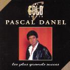 Pascal Danel - Les Plus Grands Succes