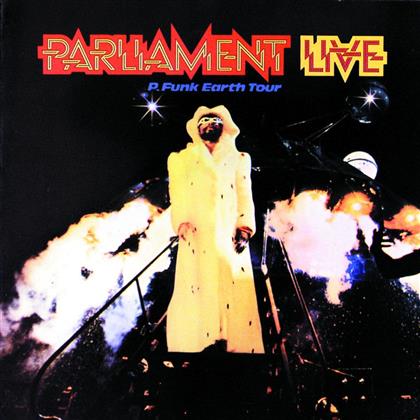 Parliament - Live: P-Funk Earth